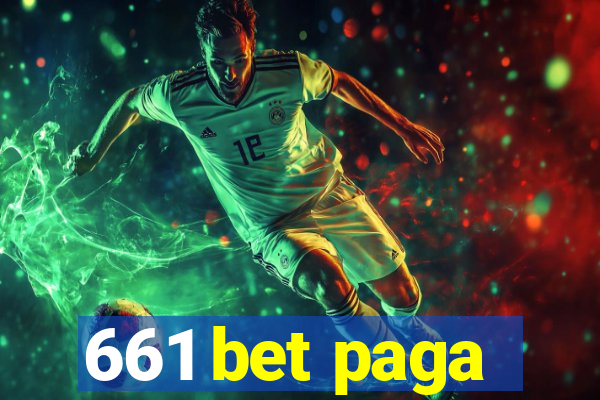 661 bet paga